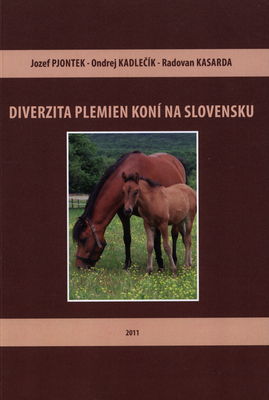 Diverzita plemien koní na Slovensku /