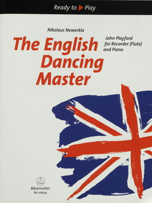 The English dancing master John Playford for recorder (flute) and piano /
