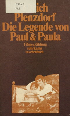 Die Legende von Paul und Paula : Filmerzählung /