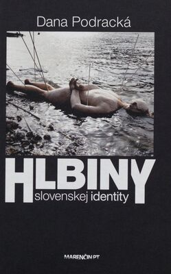 Hlbiny slovenskej identity /