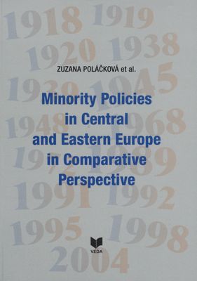 Minority policies in Central and Eastern Europe in comparative perspective /