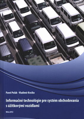 Informačné technológie pre systém obchodovania s úžitkovými vozidlami /