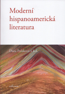 Moderní hispanoamerická literatura /