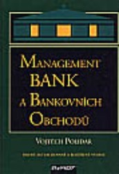 Management bank a bankovních obchodů. /