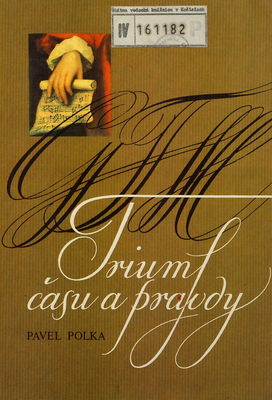 Triumf času a pravdy : vyprávění o životě a dědictví hudebního skladatele Georga Friedricha Händela /