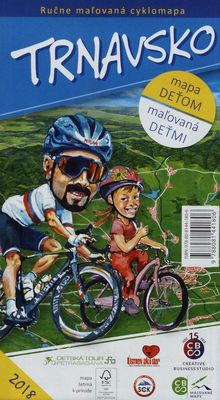 Trnavsko ručne maľovaná cyklomapa : mapa deťom : maľovaná deťmi /