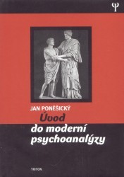 Úvod do moderní psychoanalýzy. /