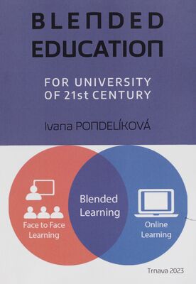 Blended education for university of 21st century /