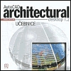 AutoCAD Architectural Desktop Release 2. : Učebnice. /