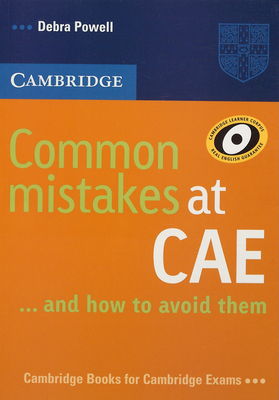 Common mistakes at CAE : -and how to avoid them /