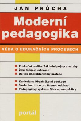 Moderní pedagogika. : Věda o edukačních procesech. /