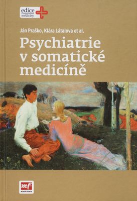 Psychiatrie v somatické medicíně /