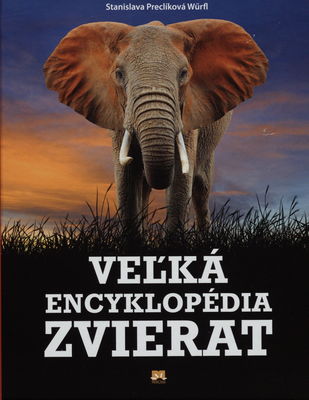 Veľká encyklopédia zvierat /