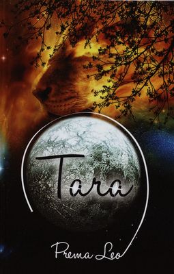 Tara : osloboď srdce a leť- : vesmír je plátno, na ktoré maluješ svoj svet /