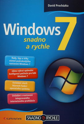 Windows 7 : snadno a rychle /