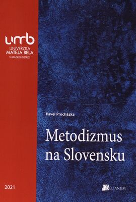 Metodizmus na Slovensku /