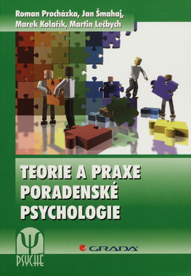 Teorie a praxe poradenské psychologie /