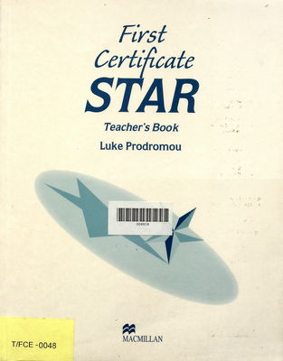 First certificate Star : teacher´s book /