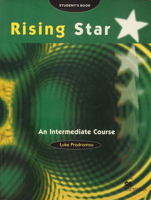 Rising star : an intermediate course : student´s book /