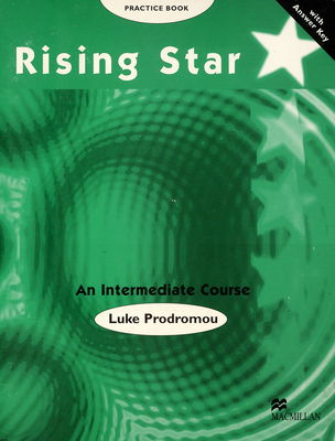 Rising star : an intermediate course : practice book with answer key /