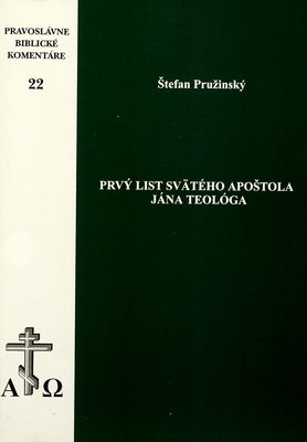 Prvý list svätého apoštola Jána Teológa /