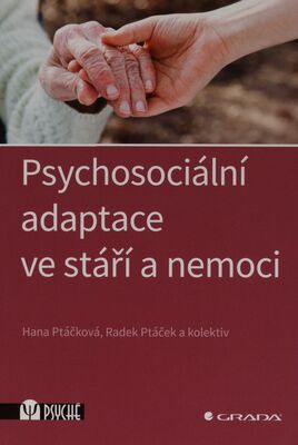 Psychosociální adaptace ve stáří a nemoci /
