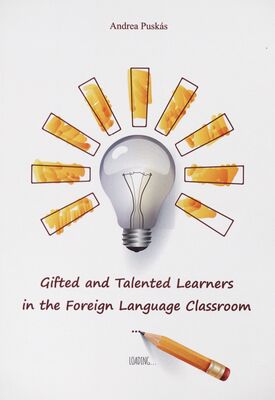 Gifted and talented learners in the foreign language classrom /