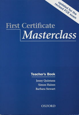 First certificate masterclass / Teacher´s book /
