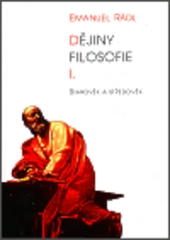 Dějiny filosofie 1. : Starověk a středověk. /