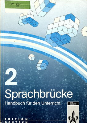 Sprachbrücke : Deutsch als Fremdsprache. 2 Handbuch für den Unterricht /