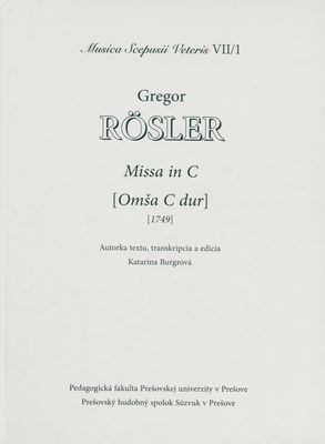 Missa in C : [omša C dur] : [1749] /