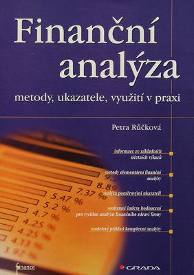 Finanční analýza : metody, ukazatele, využití v praxi /