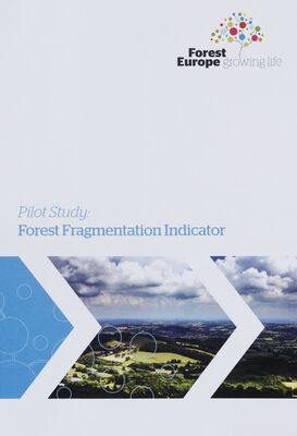 Forest fragmentation indicator : pilot study /