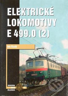 Elektrické lokomotivy E 499.0 : historie provozu jednotlivých lokomotiv. 2 /