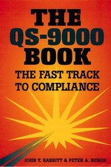 The QS-9000 book. : The fast track to compliance. /