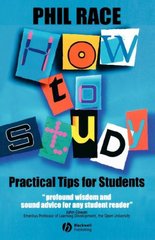 How to study : practical tips for university students /