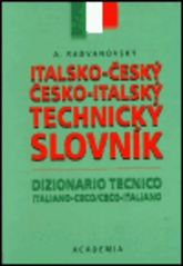 Italsko-český a česko-italský technický slovník. /
