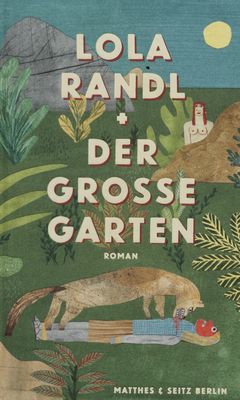 Der grosse Garten : Roman /