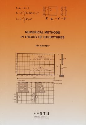Numerical methods in theory of structures /