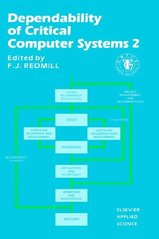 Dependability of critical computer systems 2. : Guidelines... /