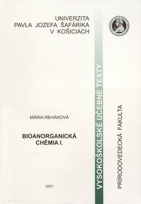 Bioanorganická chémia. I. /