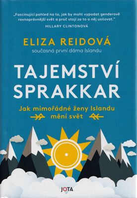 Tajemství sprakkar : jak mimořádné ženy Islandu mění svět /