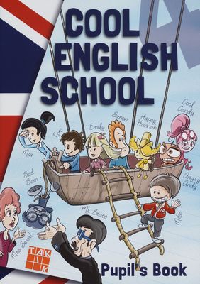 Cool English school 4 : pupil´s book /