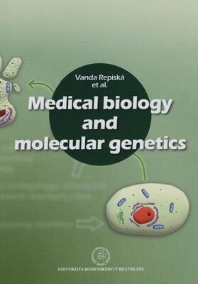 Medical biology and molecular genetics /