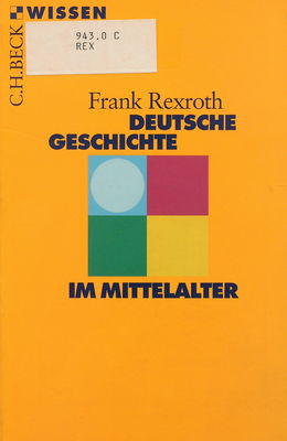 Deutsche Geschichte im Mittelalter /