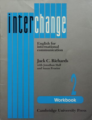 Interchange : English for international communication : workbook. 2 /