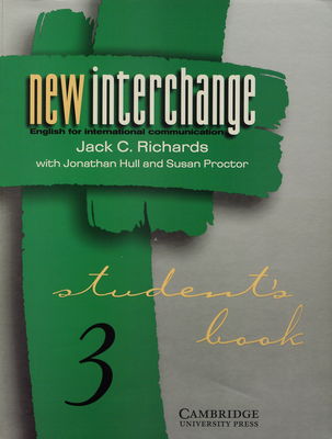 New interchange : English for international communication : student´s book. 3 /