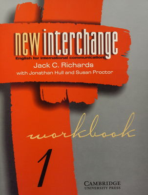 New interchange : English for international communication : workbook. 1 /