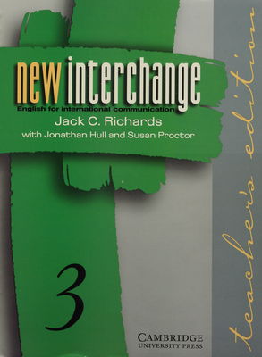 New interchange : English for international communication : teacher´s edition. 3 /