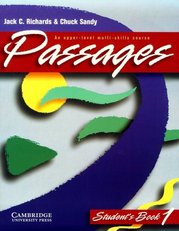 Passages : an upper-level multi-skills course : student´s book. 1 /